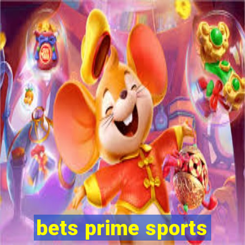 bets prime sports